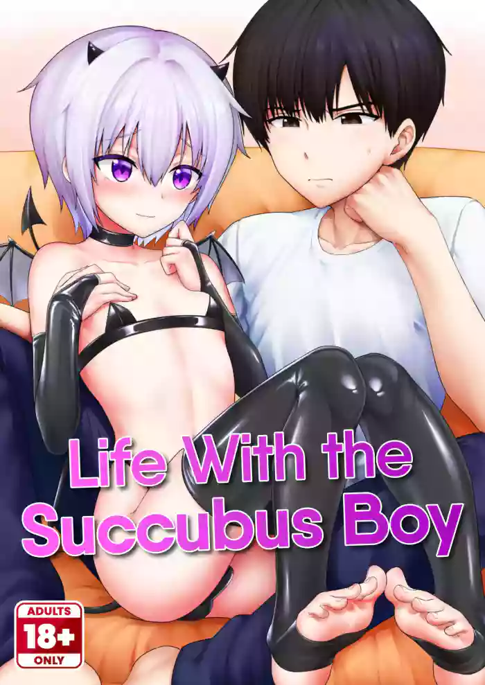 [Toitoikai (Toitoi)] Succubus-kun to no Seikatsu 1 - Life with the Succubus boy 1 [English] {2d-market.com} [Decensored]