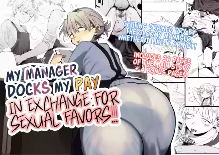 Tenchou ga Ecchi na Koto to Hikikae ni Kyuryou o Kezuri ni Kuru!! | My Manager Docks My Pay In Exchange for Sexual Favors!!!