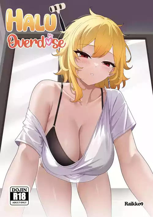 [Raikko9] HALU OVERDOSE (Kaela Kovalskia)