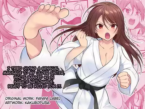 [Fafafalabel (Hiiragi Popura)] I Tried Giving a Sensual Massage to My Older Sister, Who’s Ranked #2 Nationwide in Karate - Ready to Be Killed for It. [English]