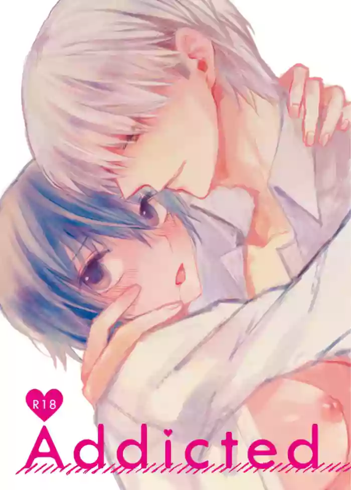 Addicted