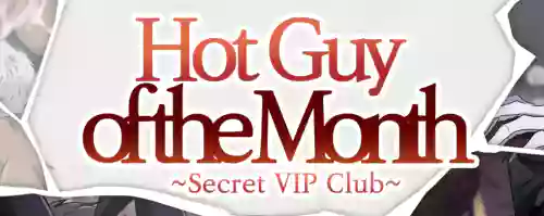 [DDugyu] HotGuy of the Month_Secret VIP Club {EN}