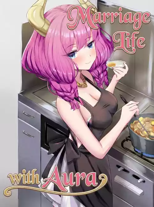 Marriage life with Aura