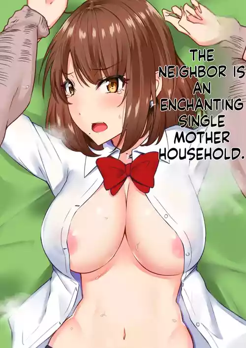(Caruta) Next Door Is a Seductive Single-Mother Household (MTL)