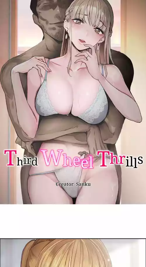 Third wheel thrills