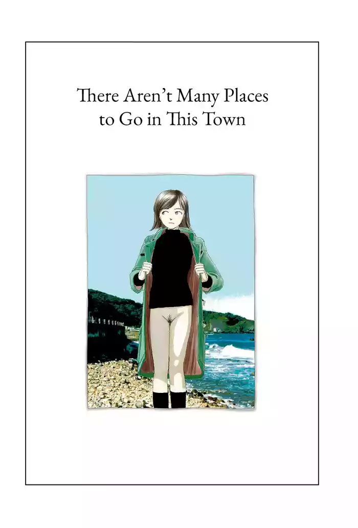 Kono machi ni wa amari iku tokoro ga nai | There aren't many places to go in this town